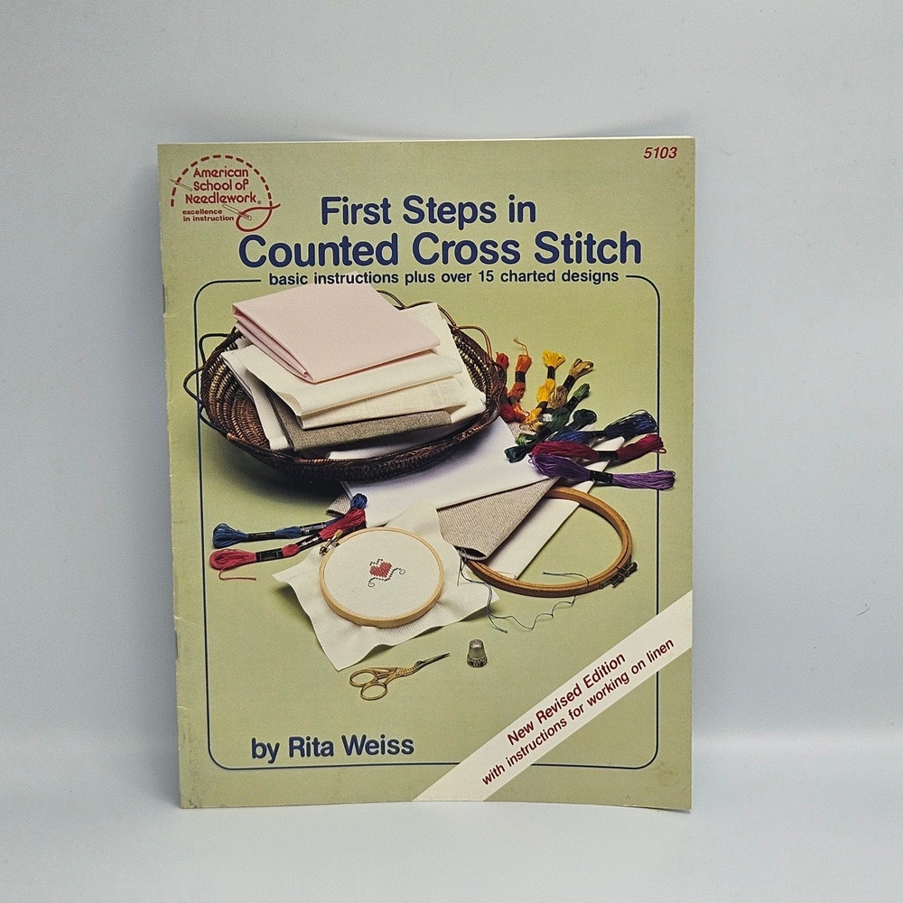First Steps in Counted Cross Stitch Rita Weiss 15+ Designs ASN 5103 Vintage 1982